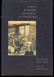 EARLY MODERN JAPANESE LITERATURE    An Anthology 1600-1900