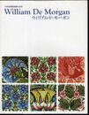 19世紀陶器装飾の巨匠　ウィリアム・ド・モーガン William De Morgan
