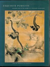 EXQUISITE PURSUITS  JAPANESE ART IN THE HARRY G. C. PACKARD COLLECTION