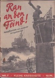 KLEINE KRIEGSHEFTE Nr.7 　Ran an den Feind! Kampfberichte von unserer Kriegsmarine