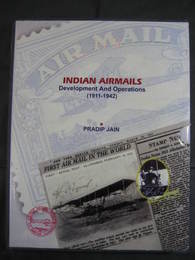 INDIAN AIRMAIL  Development And Operations (1911-1942)