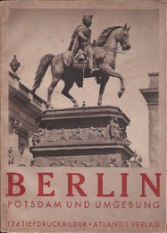 (観光写真帖)　ベルリン　ポツダムおよびその周辺(独文)　BERLIN　POTSDAM UND UMGEBUNG