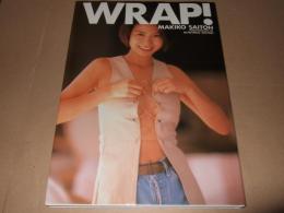 Wrap! : 斉藤満喜子写真集