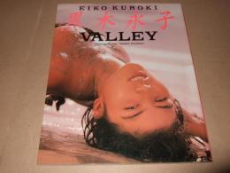 Valley : 黒木永子写真集