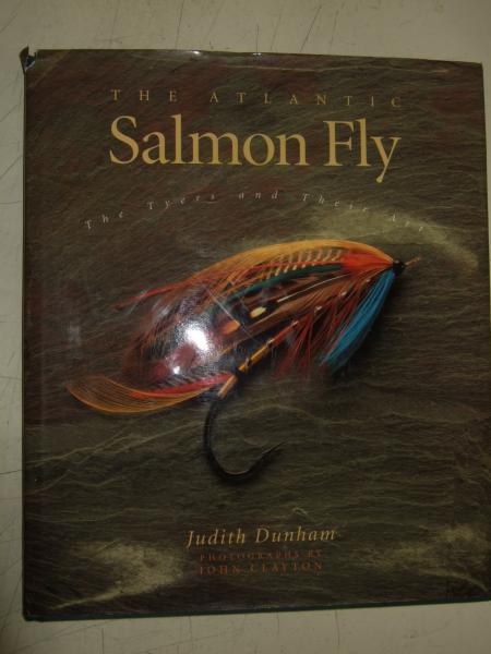 The Atlantic Salmon Fly: The Tyers and Their Art(Judith Dunham) /  古本、中古本、古書籍の通販は「日本の古本屋」 / 日本の古本屋