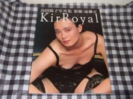 島田陽子写真集 : Kir royal