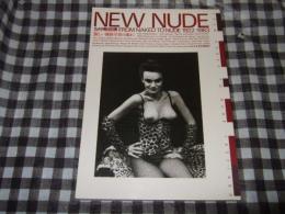 カメラ毎日別冊　New Nude　新しい裸体写真の流れ　1922-1983