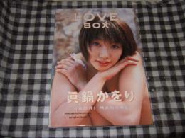 Love box : 眞鍋かをり