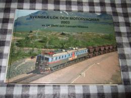 Svenska Lok och Motorvagnar 2003 - Trains - Nautiek.nl