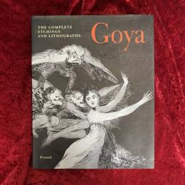 Goya: The Complete Etchings and Lithographs 洋書