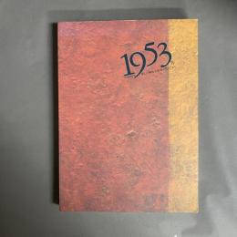 1953年ライトアップ : 新しい戦後美術像が見えてきた