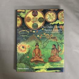 The Dalai Lama's Secret Temple: Tantric Wall Paintings from Tibet　洋書