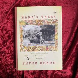 Zara's Tales: Perilous Escapades in Equatorial Africa 洋書