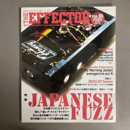 The EFFECTOR BOOK Vol.16〈シンコー・ミュージック・ムック〉FAR EAST SUMMER　2012　［特集1］JAPANESE FUZZ 