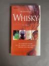 Handbook of Whisky: A Complete Guide to the World's Best Malts, Blends and Brands