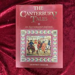 The Canterbury Tales: An Illustrated Edition　洋書