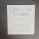 アンドレ・ボーシャンとグランマ・モーゼス : 生きる喜び素朴絵画の世界