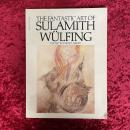 The fantastic art of Sulamith Wülfing 洋書