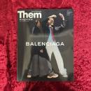 Ｔｈｅｍ　magazine　：　BALENCIAGA　（バレンシアガ）　SPECIAL ISSUE　2017年　ゼムマガジン10月号別冊　