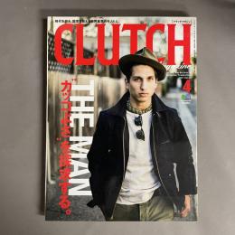 Clutch magazine　クラッチ マガジン　2017年4月 vol.54　特集 THE MAN "カッコよさ"を追求する。