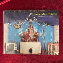 Home Altars of Mexico　洋書