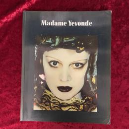 Madame Yevonde Colour, Fantasy and Myth　洋書