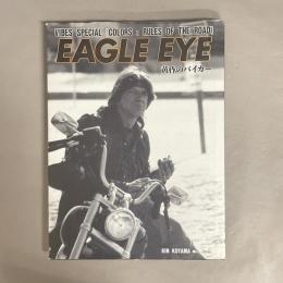 Eagle eye : 黄昏のバイカー