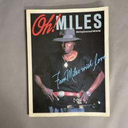 Oh！MILES：マイルスから愛をこめて