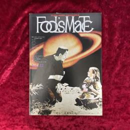 Fool's mate　vol.12 フールズ・メイト　特集　ROCK APOCALYPSES　黙示録世代の音楽