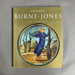 Edward Burne-Jones: The Flower Book 洋書