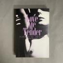 Love me tender