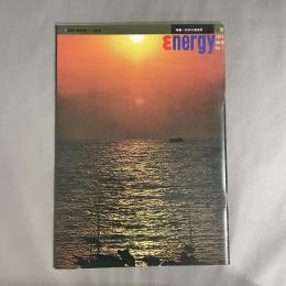 Energy　特集：日本の海洋民　 1973年 vol.10　no.1