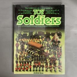 The Collector's All-colour Guide to Toy Soldiers 洋書