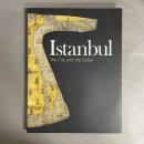 Istanbul: The City and the Sultan　洋書
