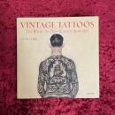 VINTAGE TATTOOS The Book of Old-School Skin Art　洋書