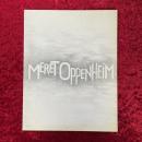 MERET OPPENHEIM 　メレット・オッペンハイム　1984　27 octobre - 10 décembre 1984　洋書
