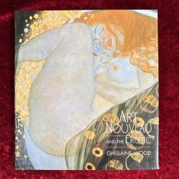 ART NOUVEAU antd the EROTIC