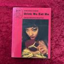 Drink Me Eat Me : seven oriental beauties : 金子國義写真集