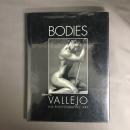 Bodies: Boris Vallejo His Photographic Art　洋書