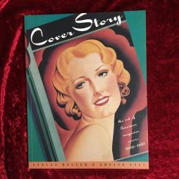 Cover Story: The Art of American Magazine Covers 1900-1950 洋書