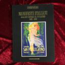 Manifesti italiani. Dall'Art Nouveau al Futurismo 1895-1940