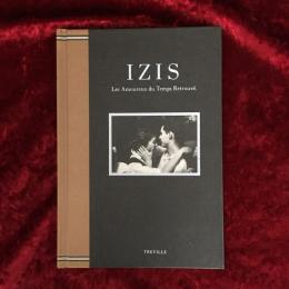 IZIS Les Amoureux du Temps Rertrouve.(過ぎ去りし日の恋人たち) イジス写真集