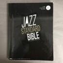 ジャズ・スタンダード・バイブル セッションに役立つ不朽の227曲