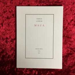 マウア　 あるいは肉の幻　限定300部