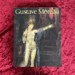 ギュスターヴ・モロー　Gustave Moreau