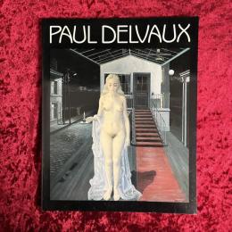 ポール・デルボー展 図録　PAUL DELVAUX