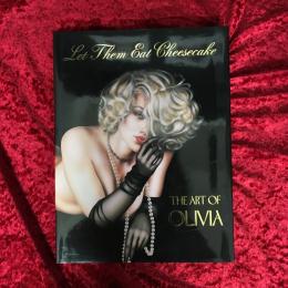 オリビア作品集 : Let them eat cheesecake