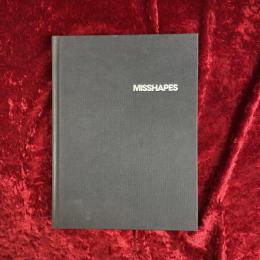 Misshapes　洋書