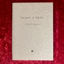 PLANT A TREE　蜷川実花 写真集　限定700部　サイン入り