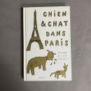 Chien & chat dans Paris - Philippe Koechlin